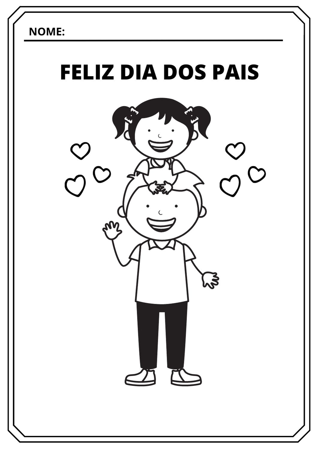 Desenho para colorir atividade Dia dos Pais Educação Infantil