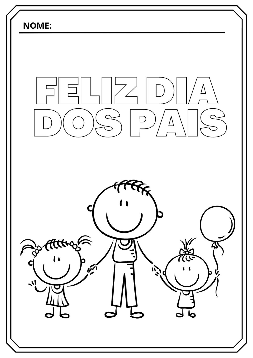 Desenho para colorir atividade Dia dos Pais Educação Infantil